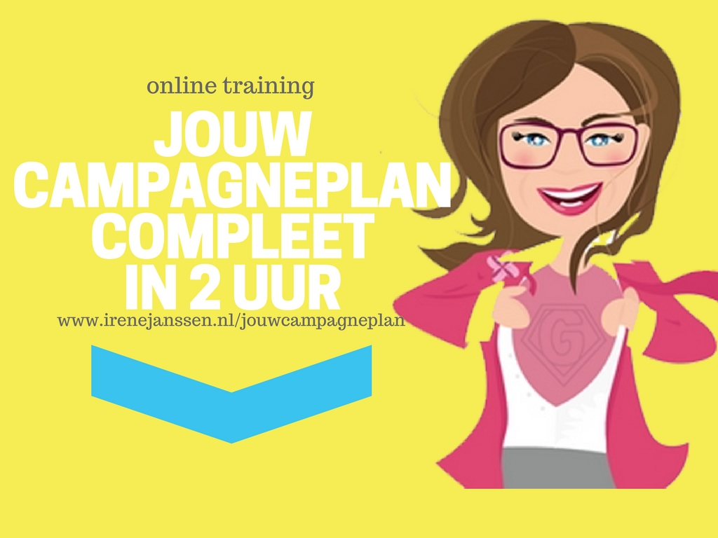 Jouw Campagneplan Compleet in 2 uur!